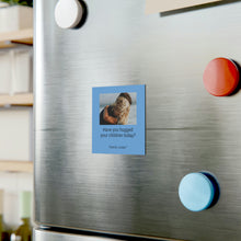 Load image into Gallery viewer, Faith Magnet II