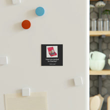 Load image into Gallery viewer, Faith Magnet I