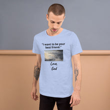 Load image into Gallery viewer, God Is Your Friend