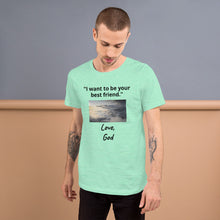 Load image into Gallery viewer, God Is Your Friend