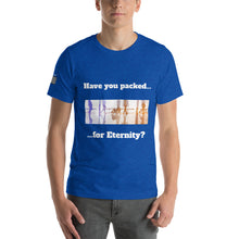 Load image into Gallery viewer, Have You Packed?